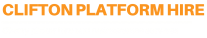 Clifton Platform Hire